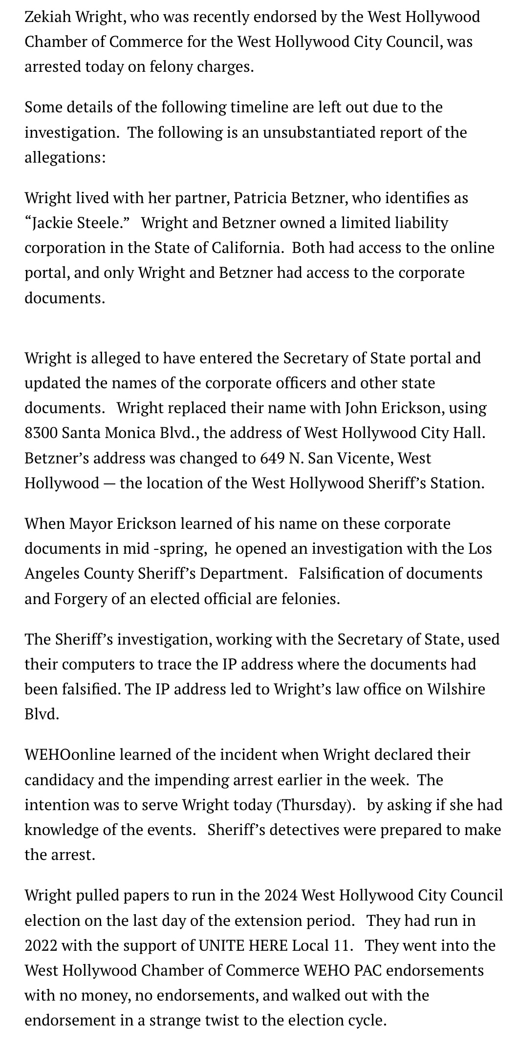 Larry Block, "Zekiah Wright, WeHo Chamber endorsed candidate, arrested on felony charges," WEHOonline, first published Thursday, Sept. 12, 2024 (since updated and re-dated Sept. 17)